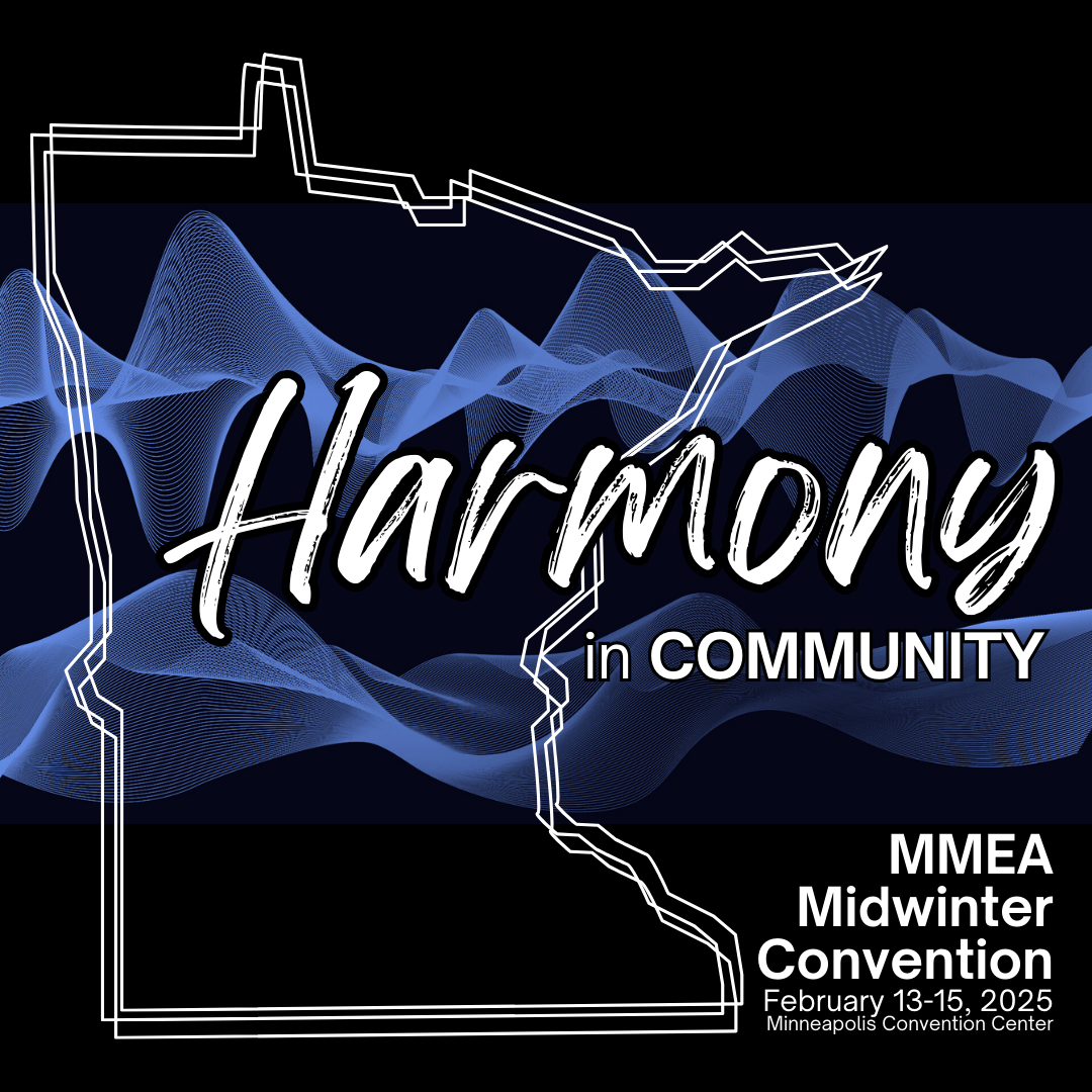 Midwinter Convention Minnesota Music Educators Association